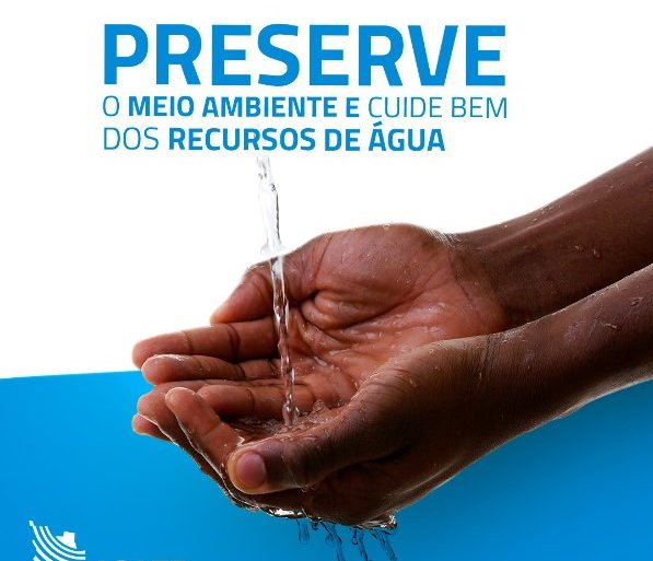 Preserve o Meio Ambiente e cuide bem dos Recursos de Água